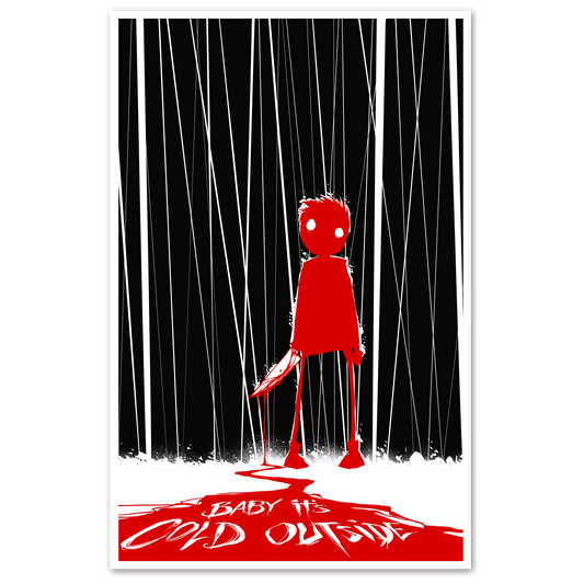 It's Cold Outside Print